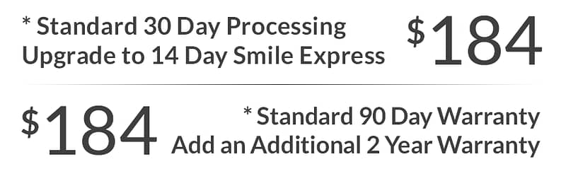 Smile Express and Extended Warranty just $184 each!